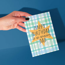 Load image into Gallery viewer, Happy Birthday to an Amazing Dad Plaid Birthday Card
