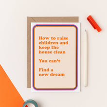 Load image into Gallery viewer, KEEP THE HOUSE CLEAN
