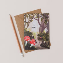 Load image into Gallery viewer, You Are Magic Toadstool Encouragement Card
