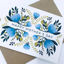 Load image into Gallery viewer, Happy Mother's Day - Floral Blue
