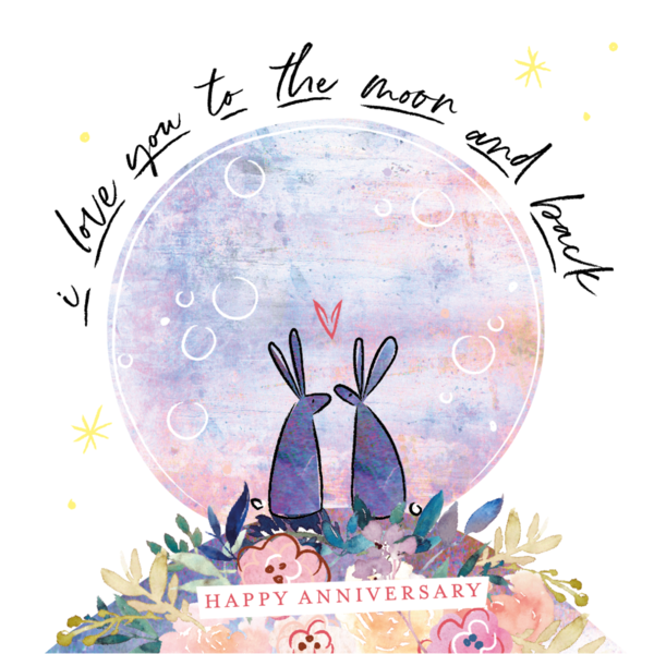 Anniversary - I love you to the moon and back