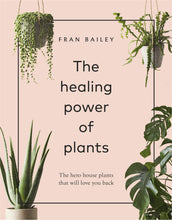 Load image into Gallery viewer, Healing Power of Plants
