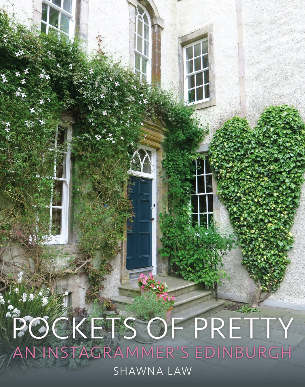 Pockets of Pretty: An Instagrammer's Edinburgh