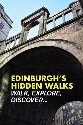 Edinburgh's Hidden Walks - 2nd Edition
