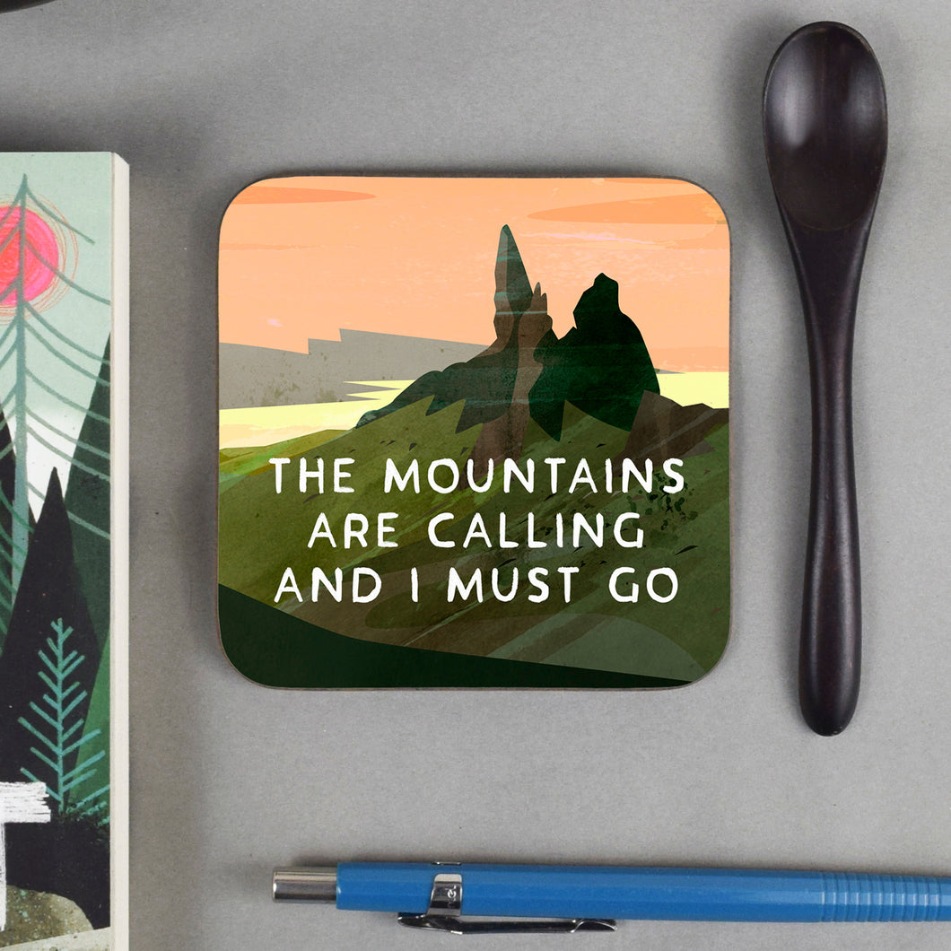 The Mountains are Calling - Scottish coaster