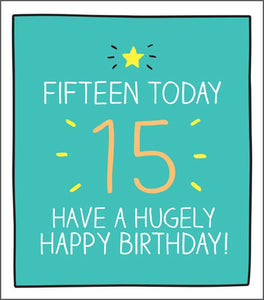 Fifteen Today!