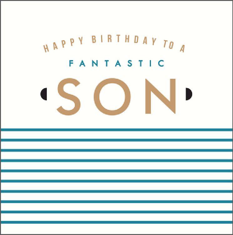 Happy Birthday Fantastic Son