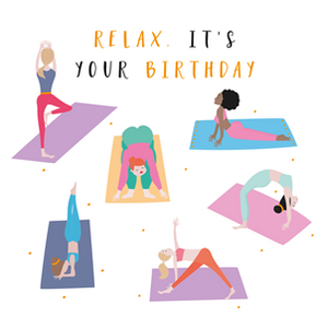 Relax It's Your Birthday - yoga