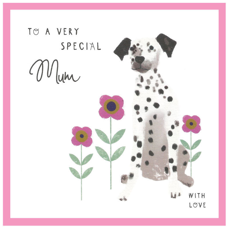 Mother's Day, very special mum, dog