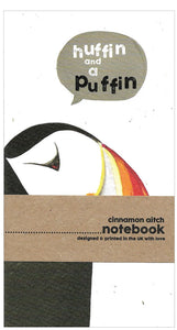 Huffin and a Puffin pocket notebook