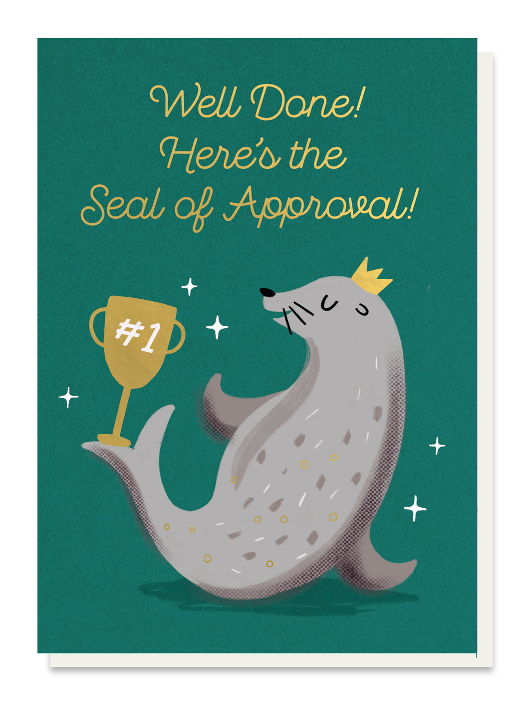 Seal Of Approval Well Done