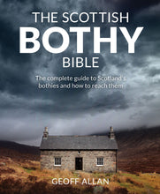 Load image into Gallery viewer, The Scottish Bothy Bible
