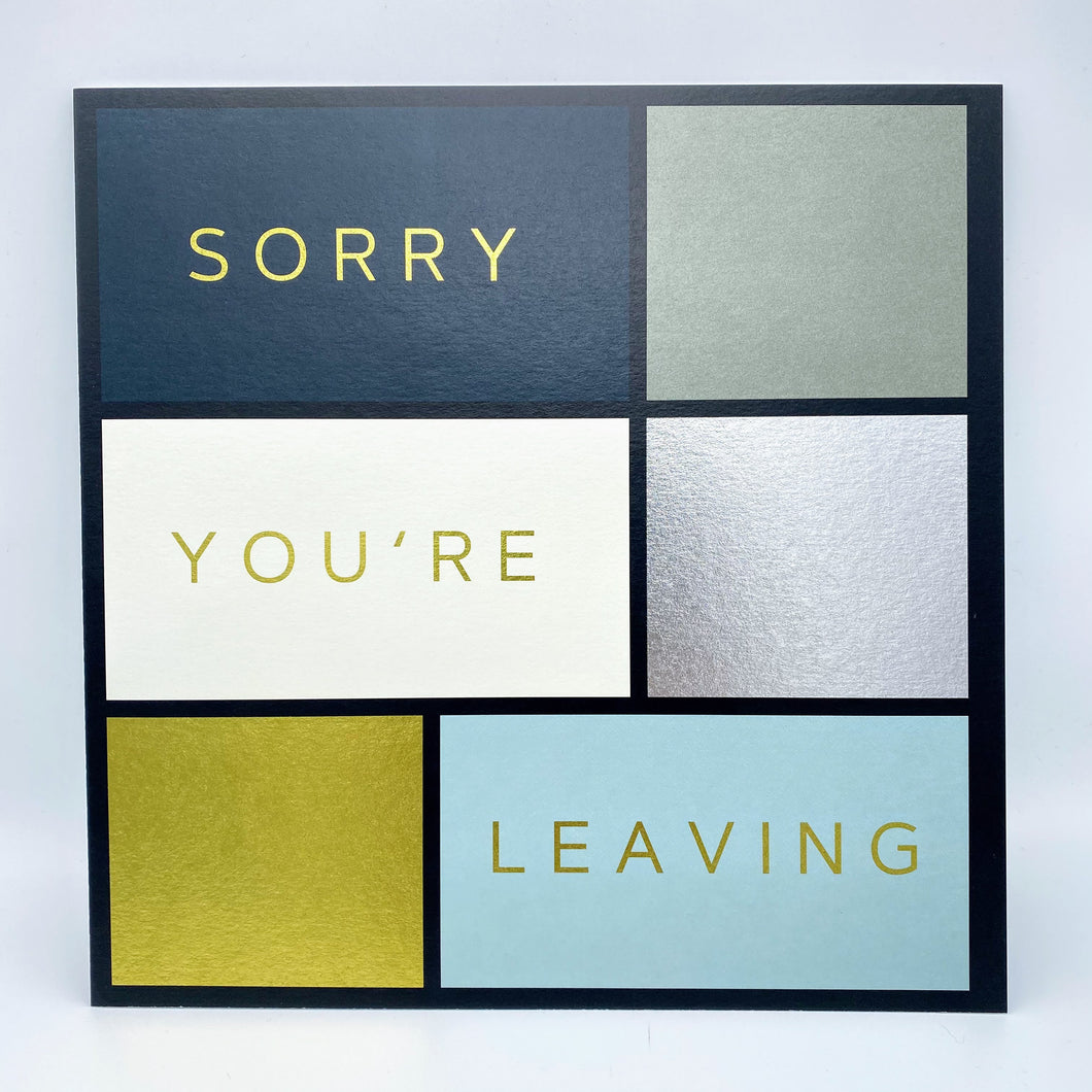 Sorry You're Leaving - Large card - geometric