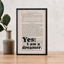 Load image into Gallery viewer, Yes I Am A Dreamer - book page print
