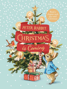 PETER RABBIT CHRISTMAS IS COMING (COUNTDOWN/ADVENT BOOK)
