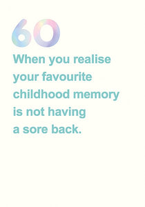 60 favourite childhood memory...